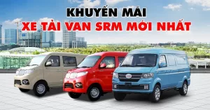 khuyến mãi xe tải van srm