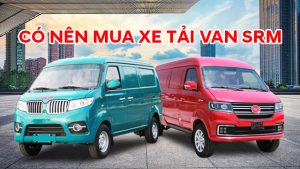 Có Nên Mua Xe Tải Van SRM