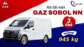 xe tải van gaz sobol nn 3 chỗ tải trọng 945kg