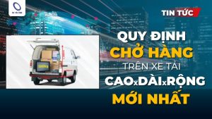 Quy định chở hàng xe tải khi xếp hàng hóa