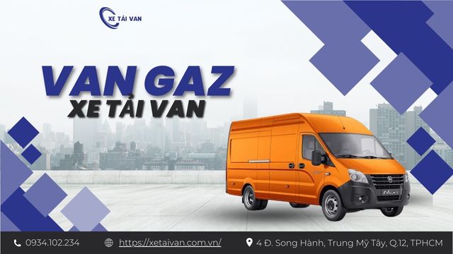 Xe tải Van Gaz 3 chỗ & 6 chỗ có thùng ngắn và thùng dài