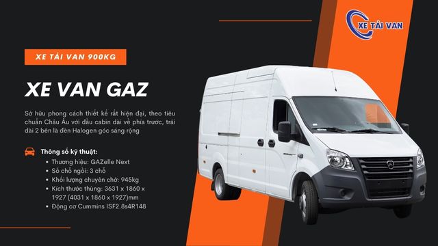 Xe tải van Gaz thuộc phân khúc 900kg