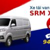 Xe tải van SRM X30i 2 chỗ 945kg được mệnh danh là Ông chồng quốc dân