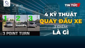 Kỹ thuật quay đầu xe tại ba điểm có dễ không