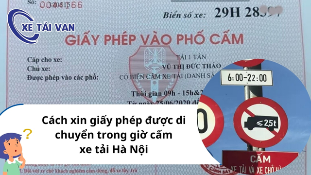 Chuẩn bị hồ sơ xin giấy phép được di chuyển trong giờ cấm xe tải Hà Nội