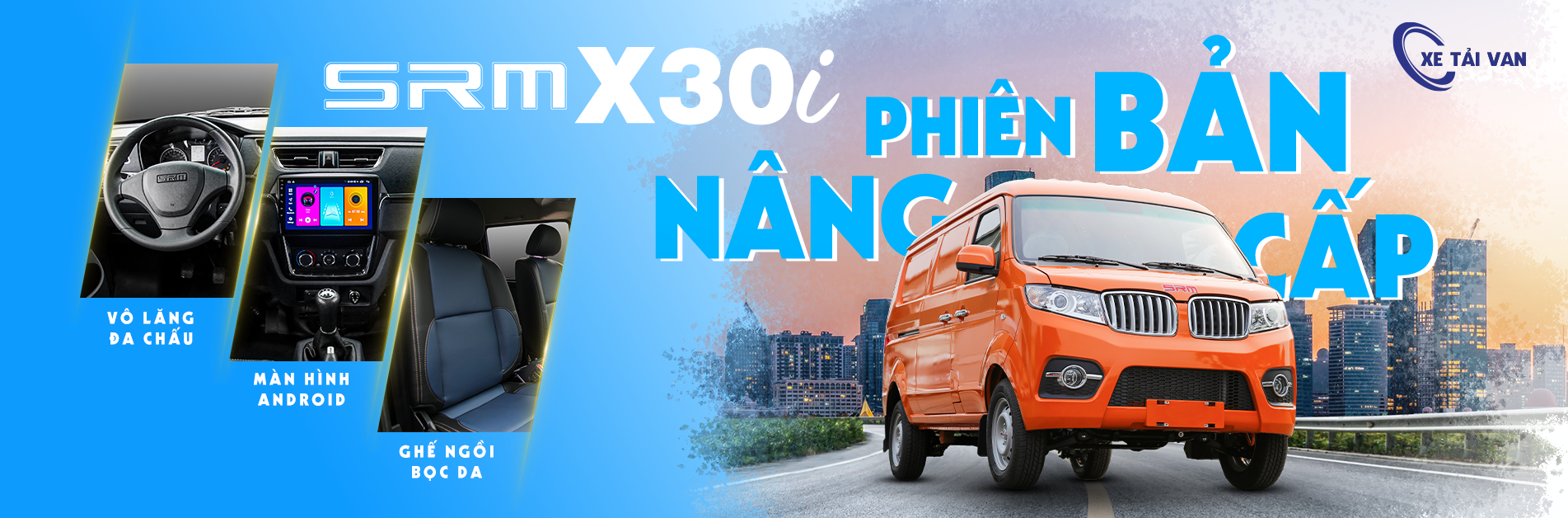 Xe tải van SRM X30i, 2 chỗ & 5 chỗ, Phiên bản nâng cấp hoàn toàn mới
