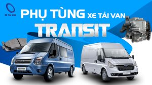 phụ tùng xe van chở hàng Ford Transit
