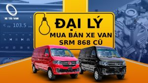 mua xe van 868 chở hàng cũ có bảo hành đầy đủ
