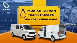 Mua xe tải van Thaco TF480 cũ tại Siêu Thị Xe Tải Van