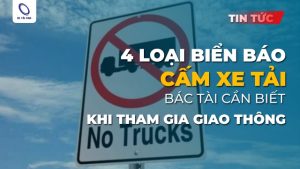theo bạn biển nào cấm ô tô tải