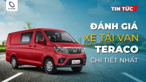 Đánh giá xe tải van Teraco