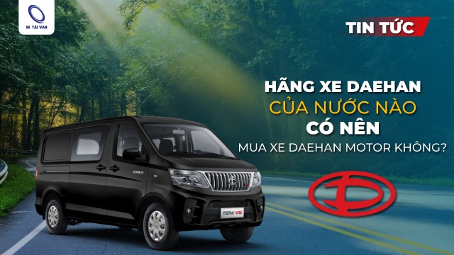 Hãng xe Daehan Motor của nước nào