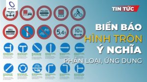 Biển báo giao thông hình tròn: Ý nghĩa, phân loại và ứng dụng