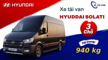 Đánh giá xe tải van Hyundai Solati 3 chỗ ngồi 940 kg