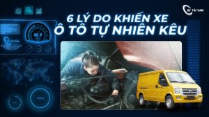lý do xe tự nhiên có tiếng kêu lạ