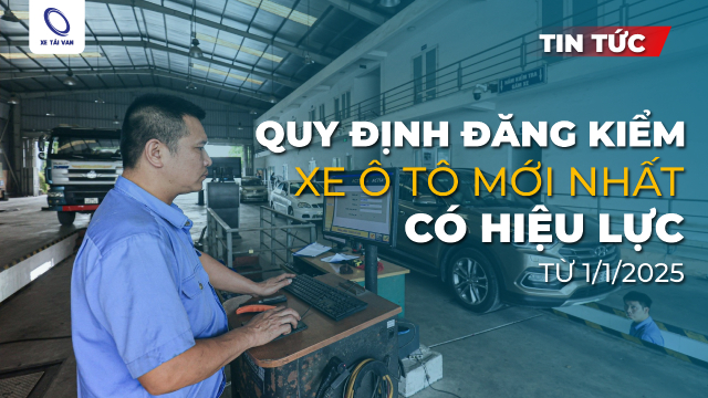 Cập nhật mới nhất quy định đăng kiểm xe ô tô