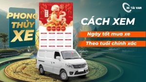 Cách xem ngày tốt mua xe theo tuổi 2025 chính xác