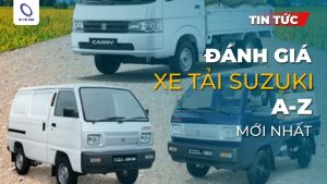 Tìm hiểu đánh giá xe tải Suzuki 2025 chi tiết về ưu nhược điểm thực tế, có nên mua không và các dòng xe nổi bật.