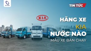 Hãng xe Kia là của nước nào? Có nên mua không và gợi ý những dòng xe bán chạy nhất của thương hiệu này tại Việt Nam
