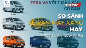 So sánh xe tải van máy xăng và van điện: Nên chọn loại nào?
