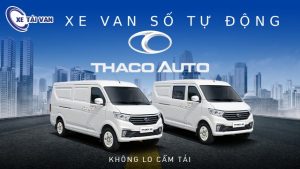 4 dòng van Thaco số tự động dẫn đầu xu hướng 2025