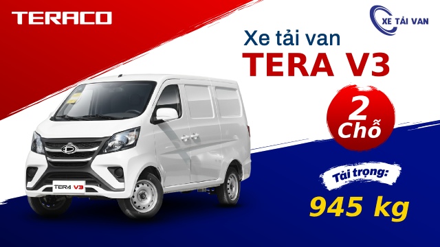 Xe tải van Tera V3 2s 945kg là dòng sản phẩm mới được ra mắt năm 2026 của Daehan Motors