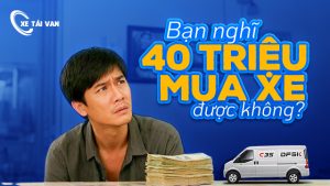 Chỉ với 40 triệu, đã sở hữu ngay xe tải van DFSK C35 2 chỗ