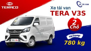 Xe tải van tera V3S 2 chỗ 780kg thùng hàng 4 khối vừa ra mắt thị trường năm 2026