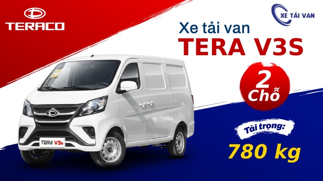 Xe tải van tera V3S 2 chỗ 780kg thùng hàng 4 khối vừa ra mắt thị trường năm 2026