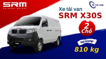 Xe tải van SRM X30S 2 chỗ thùng 2m23 tải 810kg tổng tải dưới 2.5 tấn